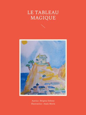 cover image of Le tableau magique